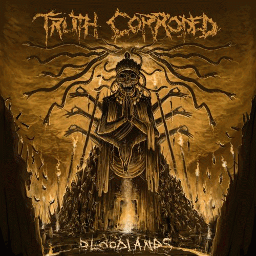 Truth Corroded : Bloodlands